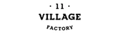 Village 11 Factory